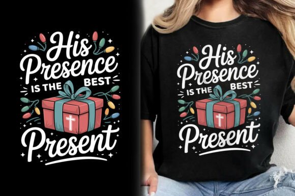Why His Presence is the Best Christ T-Shirt Design Stands Out for Holiday Merchandise